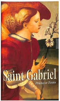 Saint Gabriel : prières  textes