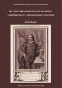 Dos espistolarios inéditos de Diego de Saavedra : un diplomatico en el Franco condado y en Münster