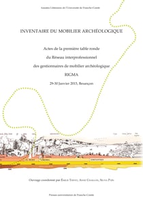 Inventaire du mobilier archéologique : actes de la premiere table ronde du reseau interprofessionnel
