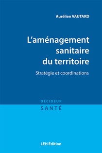 L'amenagement sanitaire du territoire