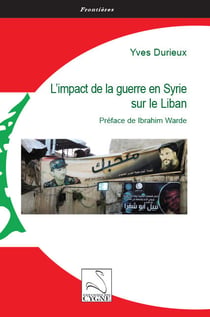L impact de la guerre en syrie sur le liban