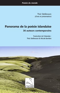 Panorama de la poesie islandaise - 36 auteurs contemporains