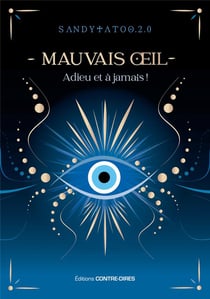 Mauvais oeil : Adieu et à jamais !