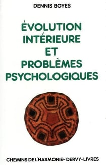 Évolution intèrieure et problèmes psychologiques