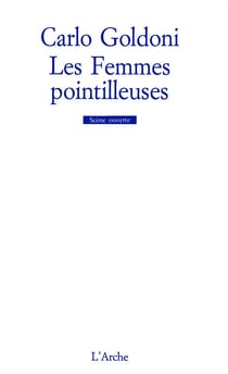 Les femmes pointilleuses