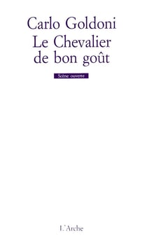 Chevalier de bon gout (le)