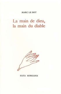 La main de dieu, la main du diable