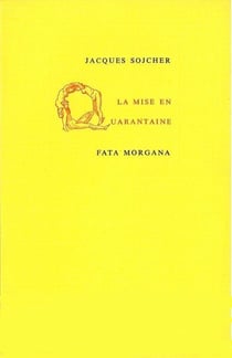 La Mise en Quarantaine