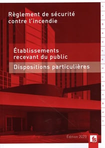 Règlement de sécurité contre l'incendie -