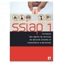 SSIAP 1 : Formation des agents de services de sécurité incendie et d'assistance à personnes