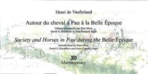 Autour du cheval à Pau à la Belle Epoque