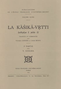 La Kasika-VRTTI (adhyaya I, pada I)