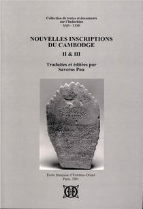 Nouvelles inscriptions du Cambodge - t.2 et t.3