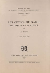 Les cetiya de sable au laos et en thaïlande