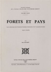 Forêts et pays - carte schématique des formations forestières dominantes et de l'occupation humaine a