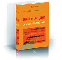 Droit & langage: le verbe-cle dans la loi