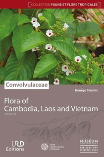 Convolvulaceae : flora of cambodia, laos, vietnam.