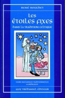 Les étoiles fixes - dans la tradition celtique