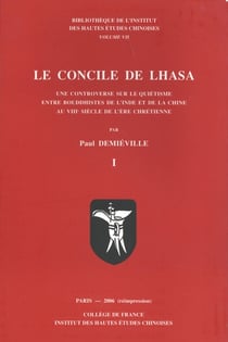 Le concile de lhasa une controverse sur le quietisme entre bouddhistes de l inde et de la chine au v