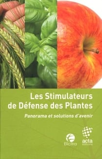 Les stimulateurs de defense des plantes