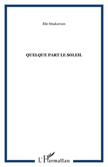 Quelque part le soleil