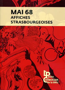 Mai 68 : Affiches strasbourgeoises