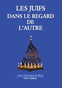Les juifs dans le regard de l'autre