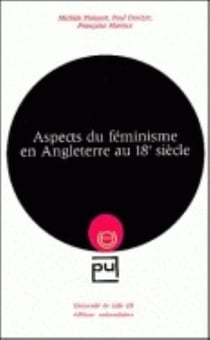 ASPECTS DU FEMINISME EN ANGLETERRE AU 18E SIECLE