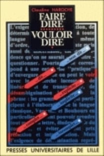 FAIRE DIRE, VOULOIR DIRE - LA DETERMINATION ET LA DESAMBIGUISATION DANS LA GRAMMAIRE : La détermination et la désambiguïsation dans la grammaire