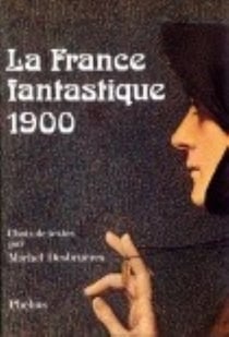 La france fantastique de 1900