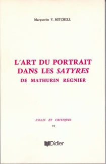 L'Art du portrait dans les Satyres de Mathurin Régnier