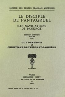 Le disciple de pantagruel (les navigations de panurge)
