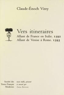 Vers itineraires, allant de france en italie (1592), allant de venise a rome (1593)