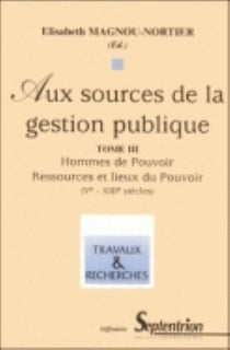 LE MOULAGE EN TERRE CUITE DANS L'ANTIQUITE - CREATION ET PRODUCTION DERIVEE, FABRICATION ET DIFFUSIO : Hommes de pouvoir  Ressources et lieux du Pouvoir (Ve-XIIIe siècles)
