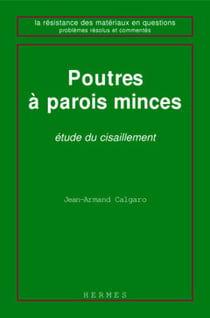 Étude du cisaillement des poutres minces coll la resistance des materiaux en questions problemes res