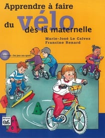 Apprendre à faire du vélo dès la maternelle