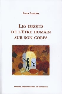 Les Droits de l'être humain sur son corps