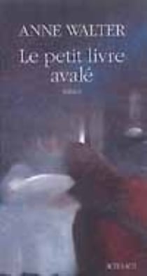 Le petit livre avalé