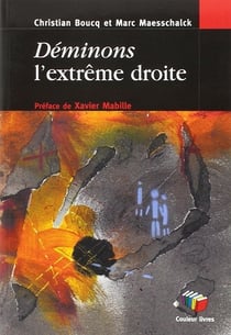 Déminons l'extrême droite