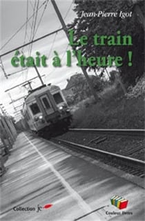 Le train était à l'heure