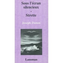 Sous l'ecran silencieux - strette