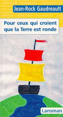 Ceux qui croient que la terre est ronde