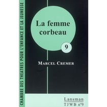 La femme corbeau