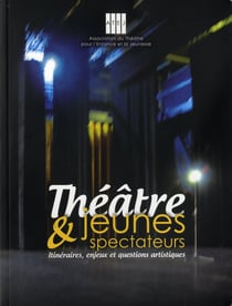 Theatre et jeunes spectateurs