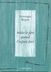 Brûler le père quand l'enfant dort