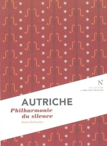 Autriche : Philharmonie du silence