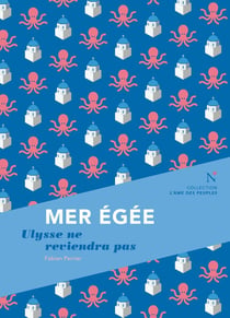 Mer Egée : Ulysse ne reviendra pas