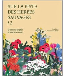 Sur la piste des herbes sauvages 2