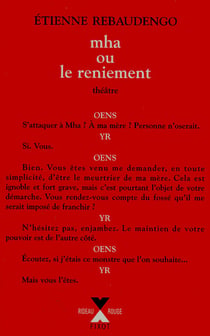 Mha ou le reniement piece en quatre parties