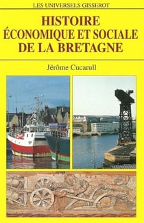 Histoire economique et sociale de la bretagne